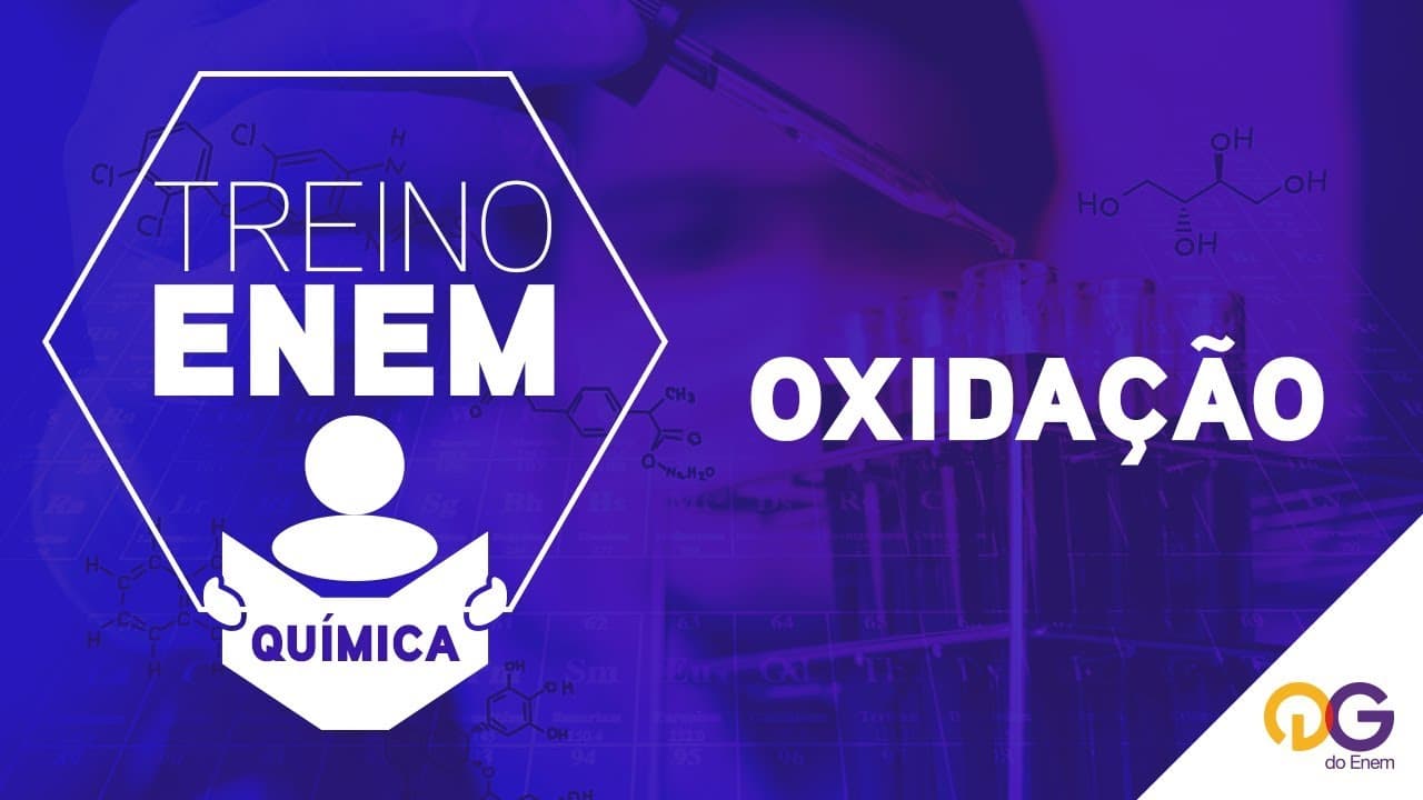 Thumbnail: Treino Enem: Química - Oxidação