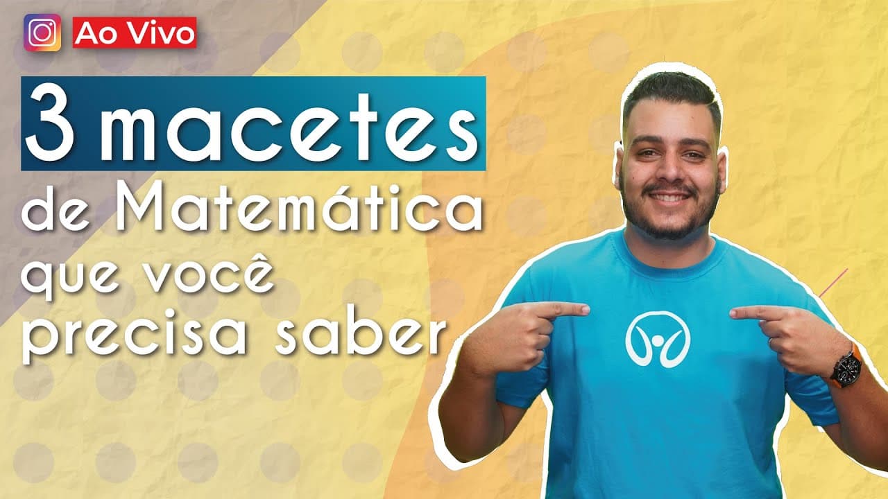 Thumbnail: AO VIVO | 3 macetes de Matemática que você precisa saber - Brasil Escola