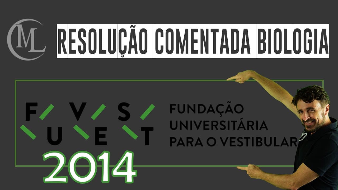 Thumbnail: FUVEST 2014 - CORREÇÃO DA PROVA DE BIOLOGIA - Professor Marcio Léo.