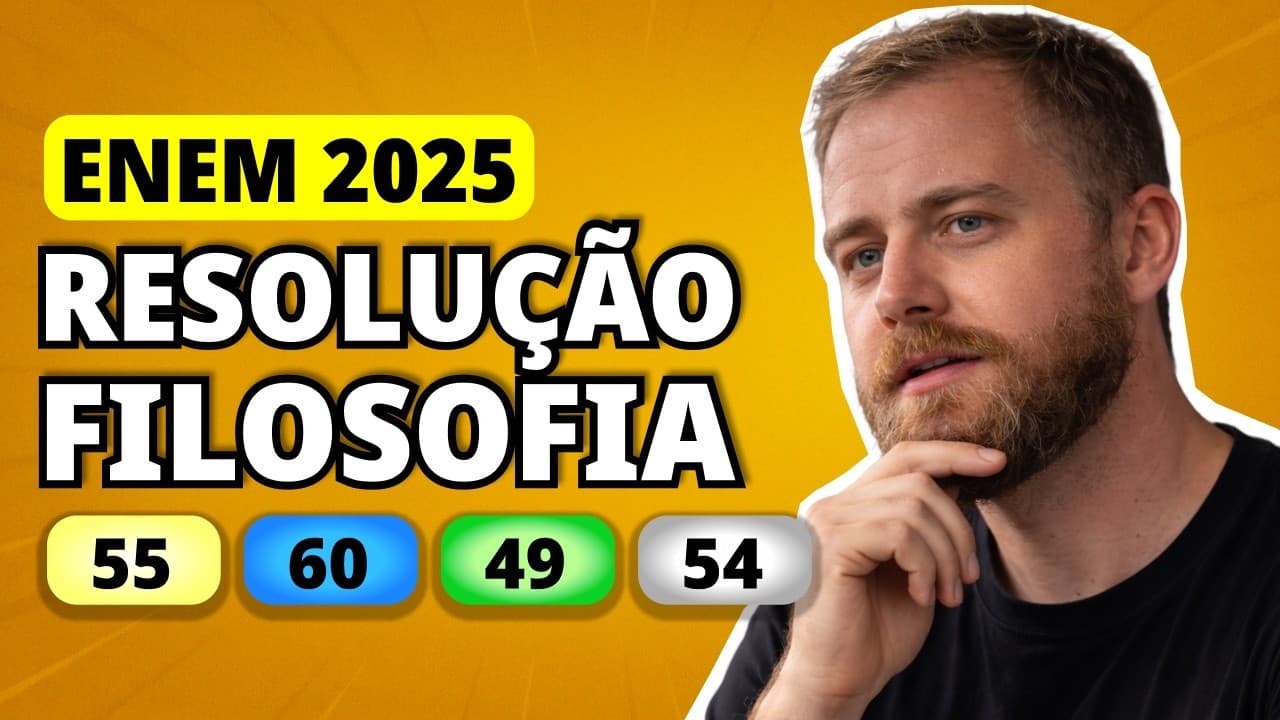 Thumbnail: ENEM 2025 FILOSOFIA – Questão 55 | Adam Smith via o açougueiro e o padeiro não só como indivíduos