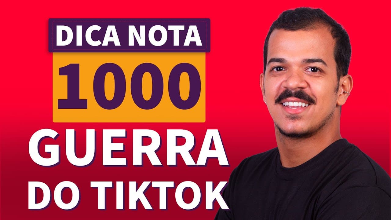 Thumbnail: GUERRA DO TIKTOK | Dica Nota 1000 | David Gonçalves