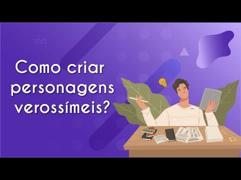 Thumbnail da aula: Como criar personagens verossímeis?  - Brasil Escola