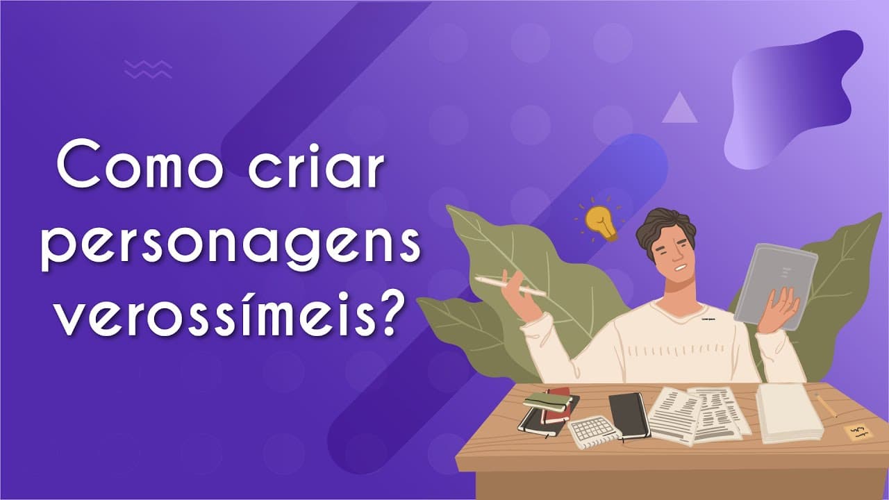 Thumbnail: Como criar personagens verossímeis?  - Brasil Escola