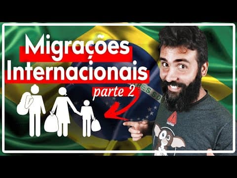 Thumbnail da aula: (2/2) MIGRAÇÕES INTERNACIONAIS NO BRASIL - AULA DE GEOGRAFIA COMPLETA