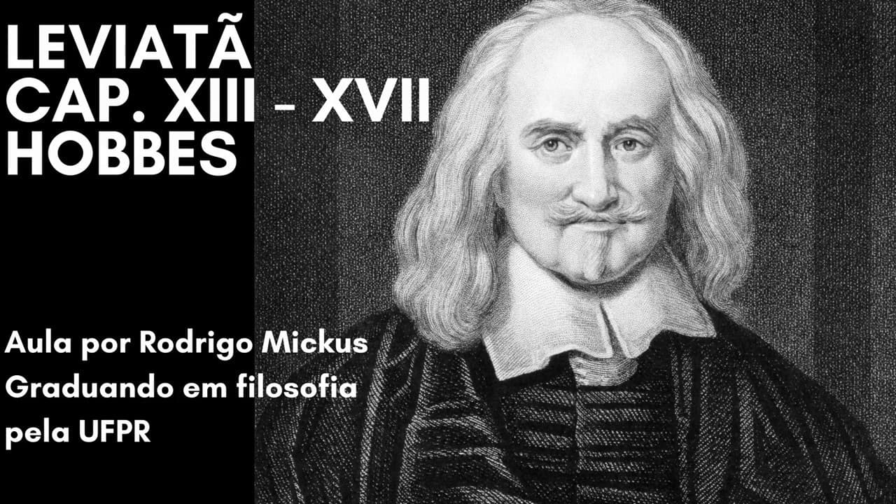 Thumbnail: LEVIATÃ (Caps. XIII–XVII) - Thomas Hobbes