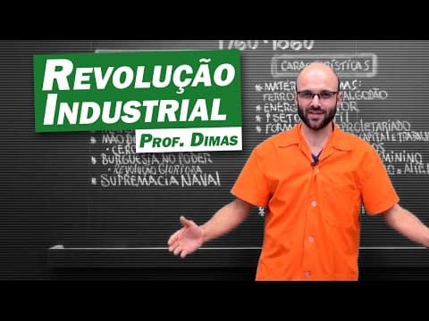 Thumbnail da aula: História - Revolução Industrial