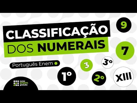 Thumbnail da aula: COMO ESTUDAR CLASSIFICAÇÃO DOS NUMERAIS | Português para o Enem | Mercedes Bonorino