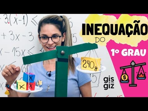 Thumbnail da aula: INEQUAÇÃO DO 1º GRAU | MATEMÁTICA  \Prof. Gis/ - AULA 1