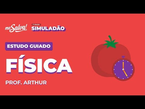Thumbnail da aula: Estudo Guiado: Física | SIMULADÃO ENEM 2021 | Me Salva! ENEM | #simuladaomesalva