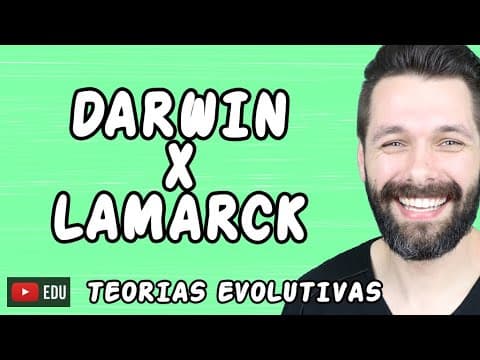Thumbnail da aula: EVOLUÇÃO - DARWIN E LAMARCK - TEORIAS EVOLUTIVAS | Biologia com Samuel Cunha