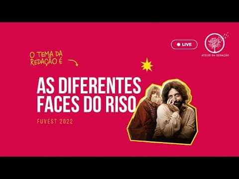 Thumbnail da aula: Redação Fuvest : As diferentes faces do riso