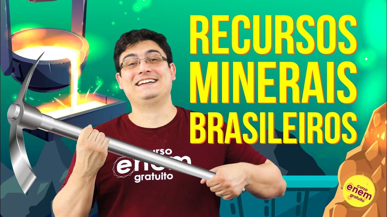 Thumbnail: RECURSOS MINERAIS BRASILEIROS | Resumo de Geografia para o Enem