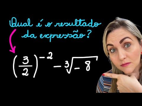 Thumbnail da aula: EXPRESSÃO NUMÉRICA COM POTÊNCIA E RAIZ CÚBICA!EXPLICAÇÃO DO CONTEÚDO, POTÊNCIA COM EXPOENTE NEGATIVO