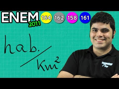 Thumbnail da aula: ENEM 2011 Matemática #26 - Densidade Demográfica da Caatinga