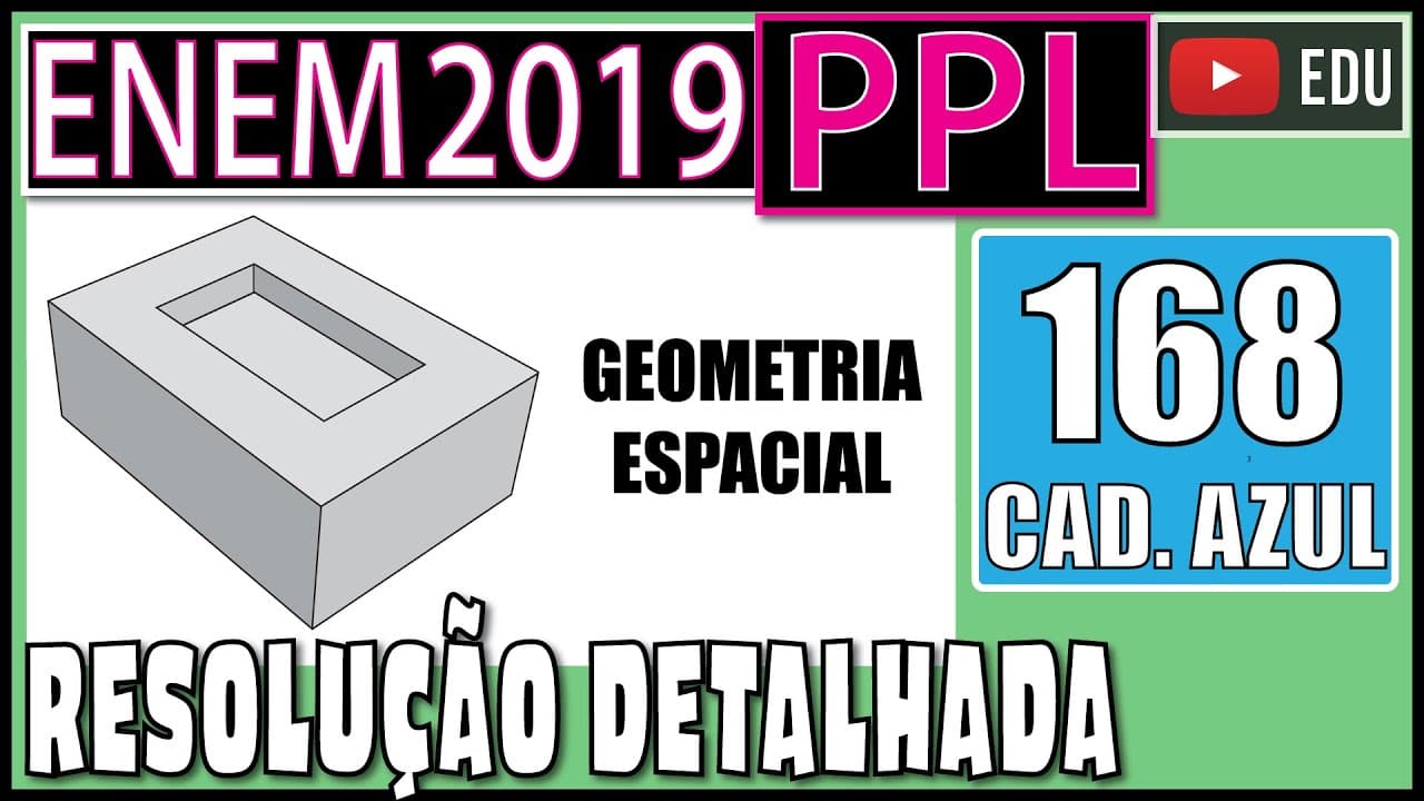 Thumbnail: [ENEM 2019 PPL] 168 📘 GEOMETRIA ESPACIAL No ano de 1751, o matemático Euler conseguiu demonstrar a