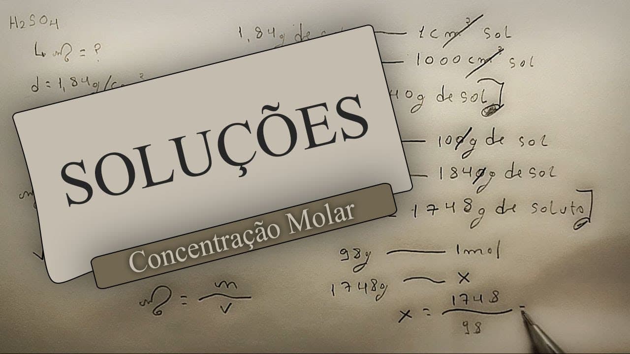 Thumbnail: Resolução - Soluções (Concentração Molar)