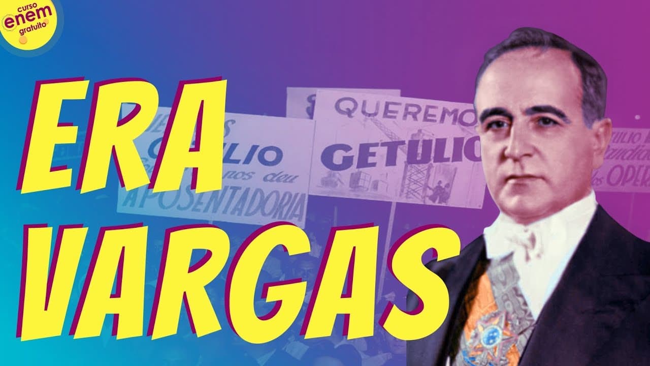 Thumbnail: ERA VARGAS (1930 – 1937) | Resumo de História do Brasil para o Enem