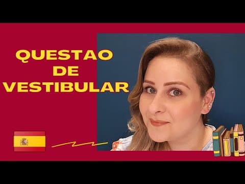 Thumbnail da aula: ENEM: Questão de vestibular - CONJUNÇÕES em espanhol