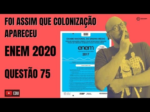 Thumbnail da aula: QUESTÃO 75 CADERNO AZUL | ENEM 2020 | HISTÓRIA