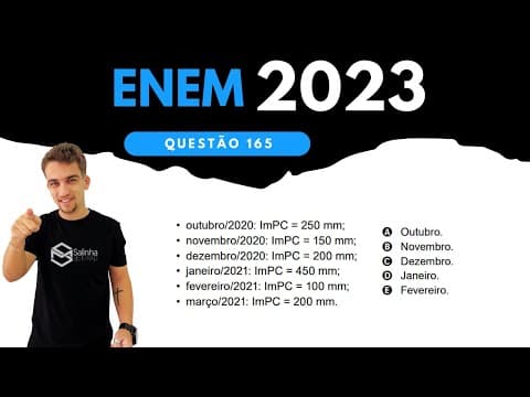 Thumbnail da aula: ENEM 2023 - QUESTÃO 165 - Um tipo de semente necessita de bastante água nos dois primeiros meses