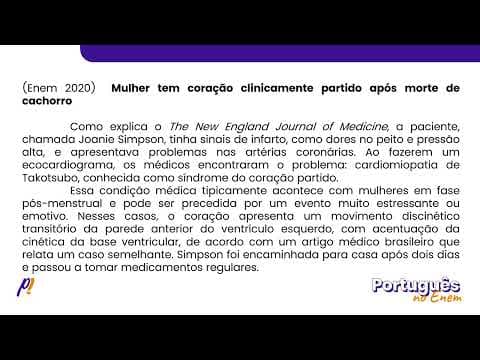 Thumbnail da aula: ENEM 2020 - ESTUDOS DO TEXTO | Mulher tem coração clinicamente partido após morte...
