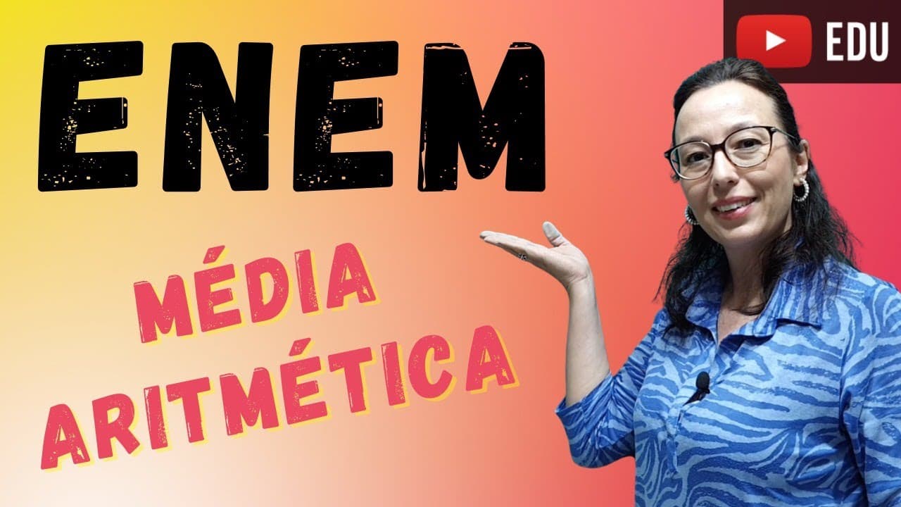 Thumbnail: Média Aritmética e Análise de Gráfico - ENEM - Professora Angela