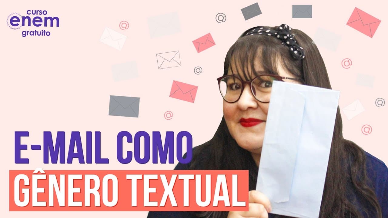 Thumbnail: O E-MAIL COMO GÊNERO TEXTUAL | Redação para o Enem e vestibulares