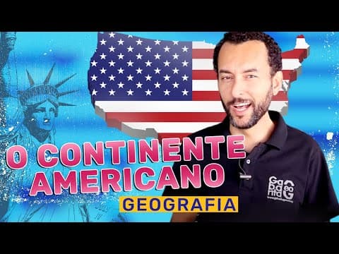 Thumbnail da aula: Geografia | Continente Americano | Características sociais e Divisão territorial
