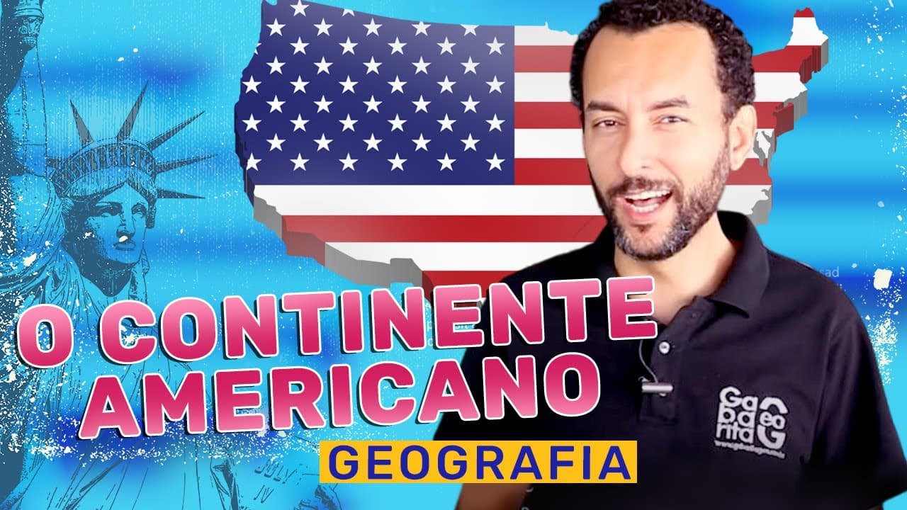 Thumbnail: Geografia | Continente Americano | Características sociais e Divisão territorial