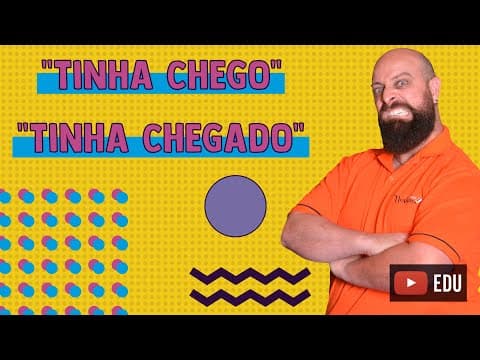 Thumbnail da aula: "Chego” ou “chegado”? - Prof. Noslen explica!