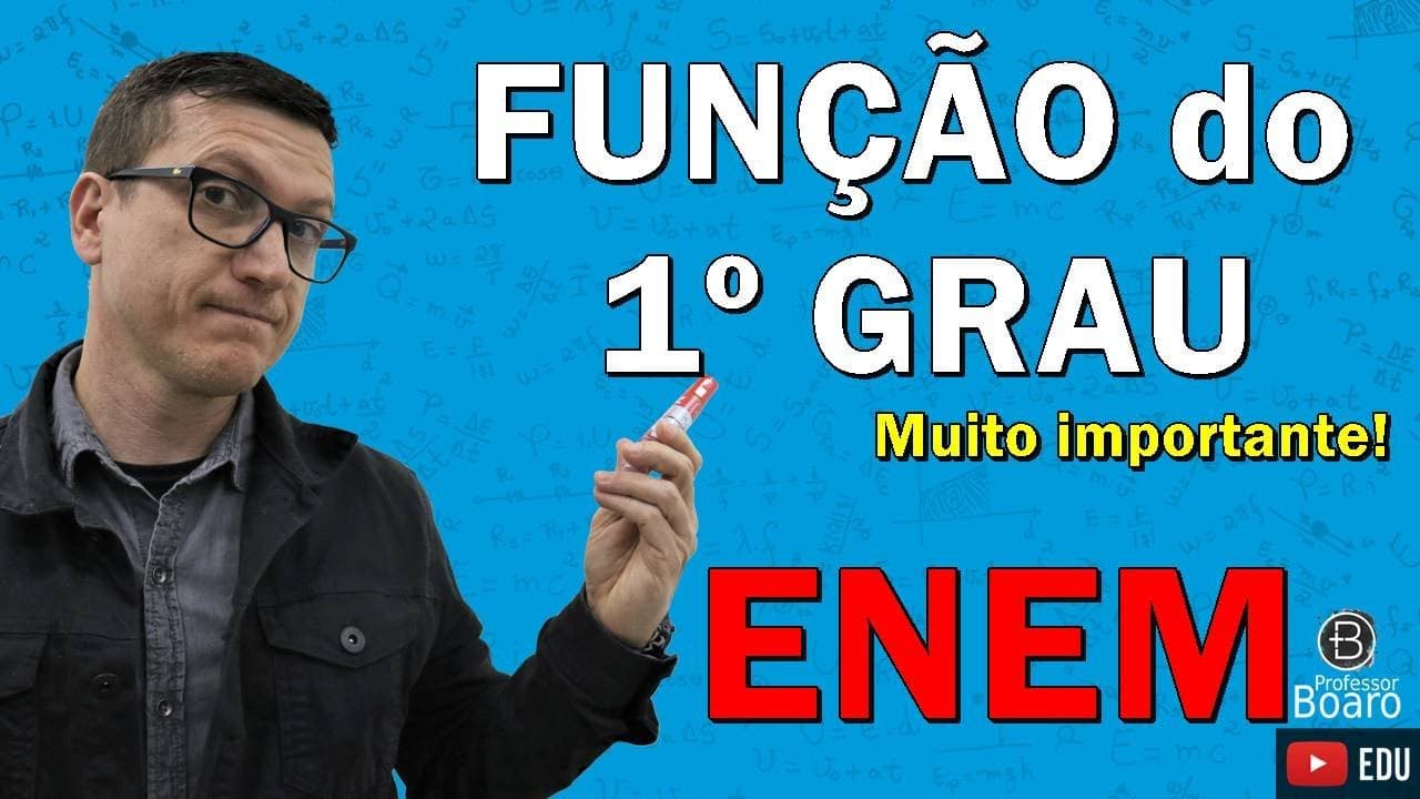 Thumbnail: FUNÇÃO do 1º GRAU | ENEM | MUITO IMPORTANTE para você !!!
