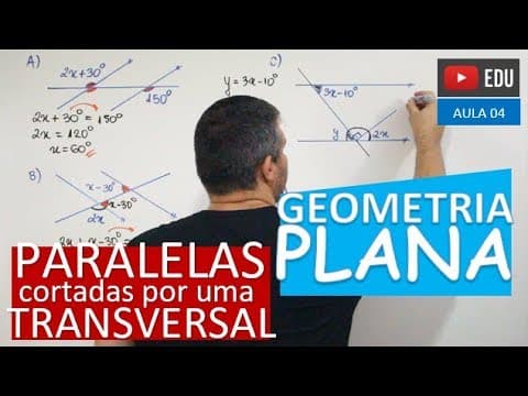 Thumbnail da aula: ⭕ Paralelas Interceptadas por uma transversal - GEOMETRIA PLANA (Aula 04)