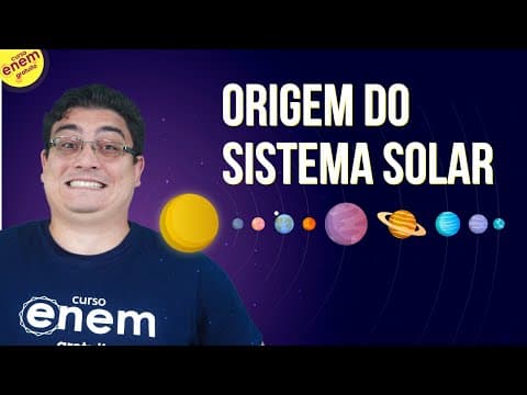 Thumbnail da aula: ORIGEM DO SISTEMA SOLAR | Resumo de Geografia para o Enem