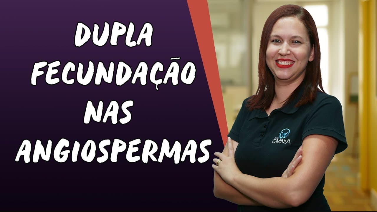 Thumbnail: Dupla Fecundação nas Angiospermas - Brasil Escola