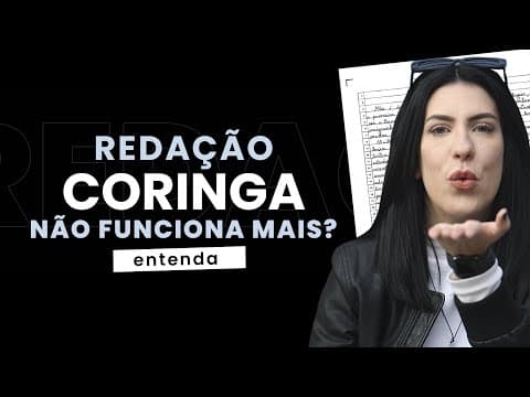 Thumbnail da aula: Redação coringa não funciona mais