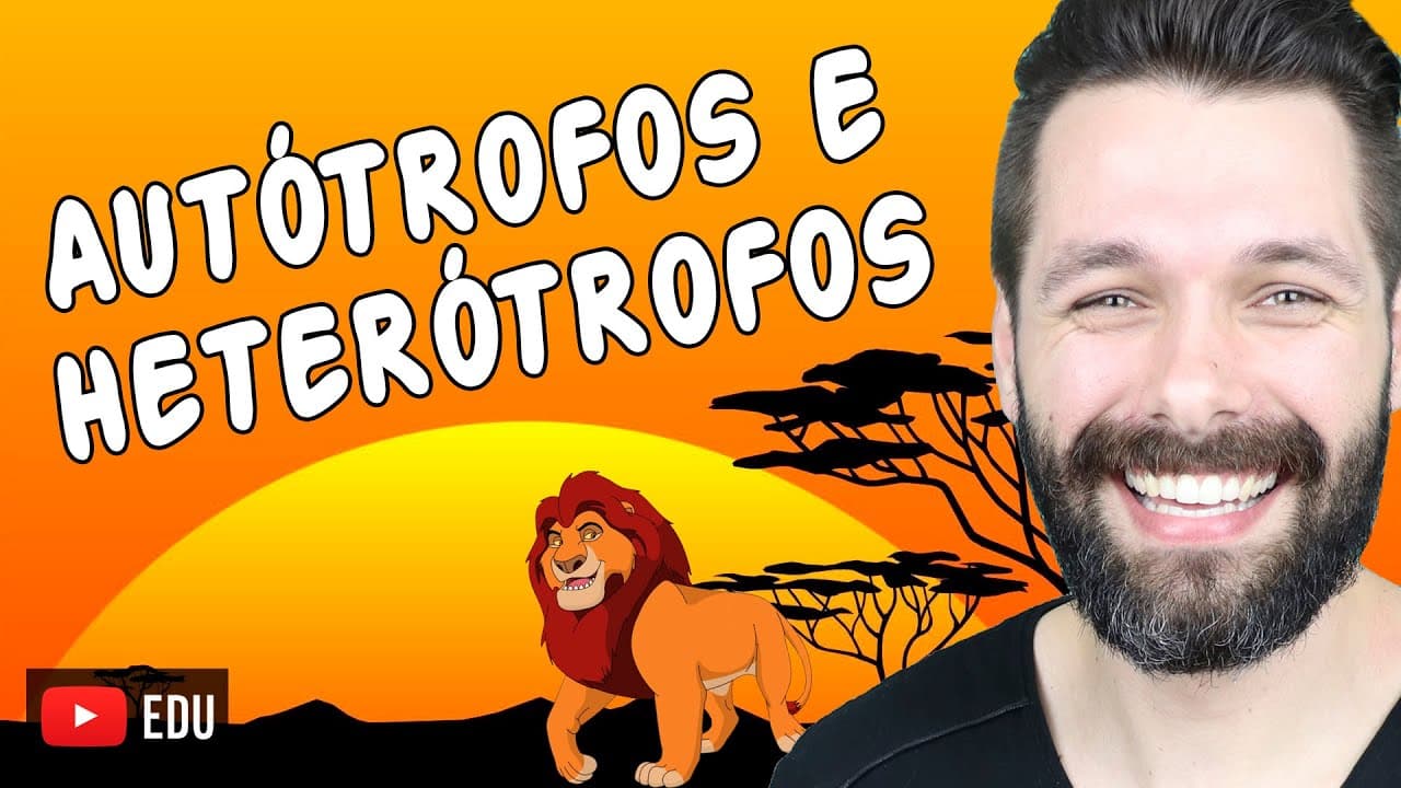 Thumbnail: ORGANISMOS AUTÓTROFOS E HETERÓTROFOS | Biologia com Samuel Cunha