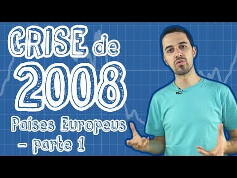 Thumbnail da aula: Atualidades - Crise de 2008 - Países Europeus (Parte 1)