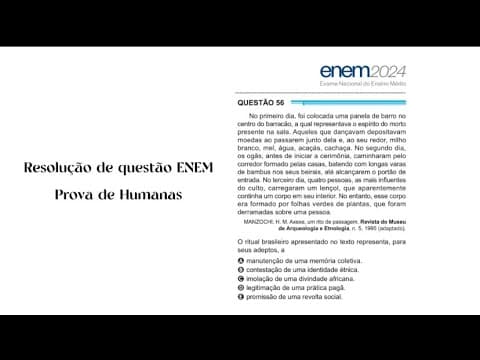 Thumbnail da aula: QUESTÃO 56 ENEM 2024 PROVA AZUL