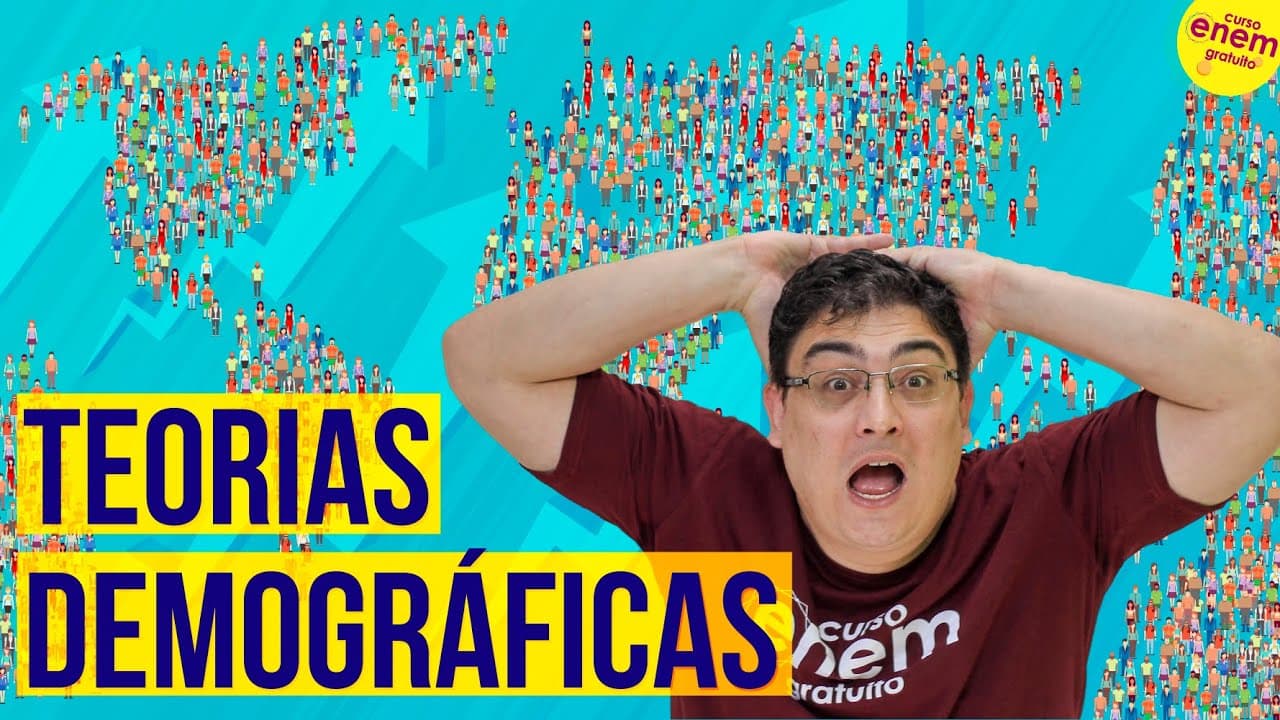 Thumbnail: TEORIAS DEMOGRÁFICAS | Resumo de Geografia para o Enem