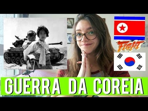 Thumbnail da aula: Resumo de História: GUERRA DA COREIA (1950-1953) - Débora Aladim
