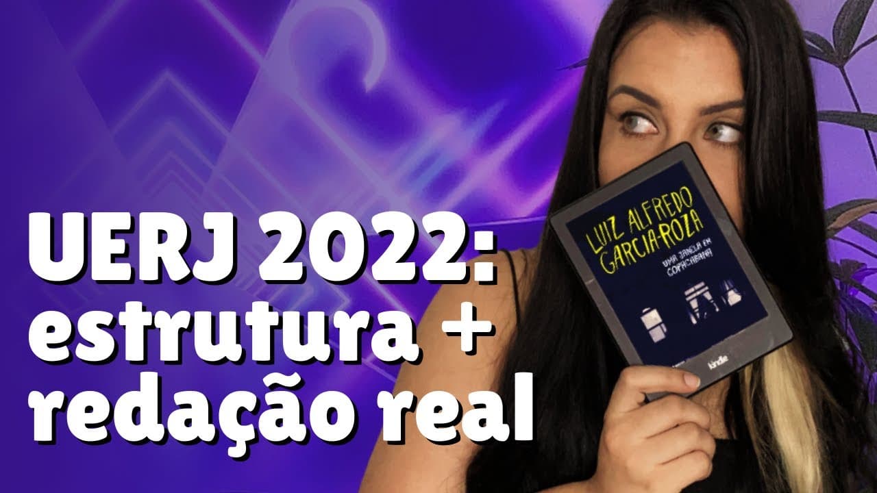 Thumbnail: ESTRUTURA DA REDAÇÃO UERJ + EXEMPLO REAL |  #2022