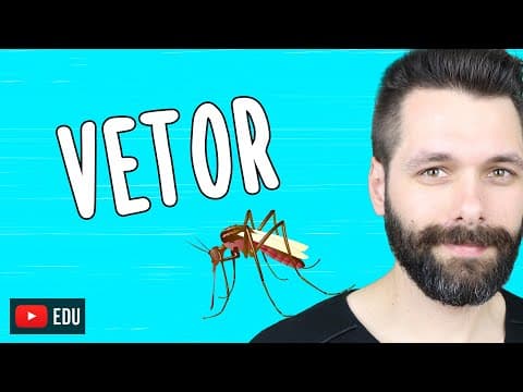 Thumbnail da aula: VETOR BIOLÓGICO E VETOR MECÂNICO | Biologia com Samuel Cunha