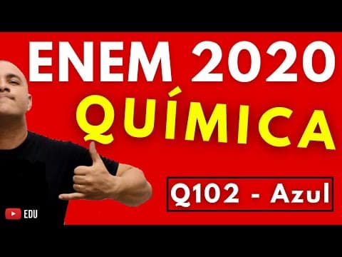 Thumbnail da aula: ENEM 2020 QUÍMICA - Tema: SEPARAÇÃO DE MISTURAS (Questão 102 - Prova Azul)