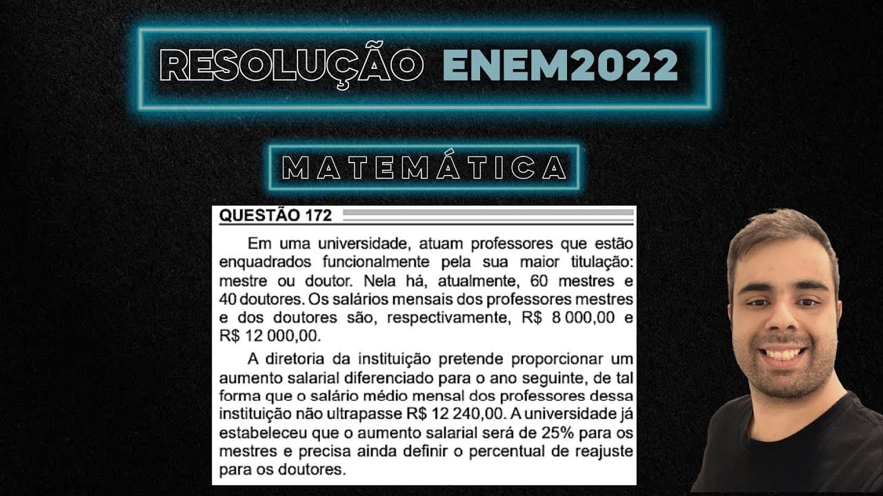 Thumbnail: ENEM 2022 Em uma universidade, atuam professores que estão enquadrados funcionalmente pela sua maior