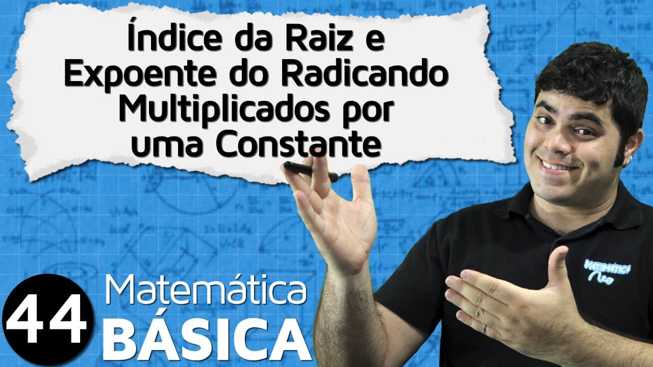 Thumbnail: Índice da Raiz e Expoente do Radicando Multiplicados por uma Constante | MAB #44