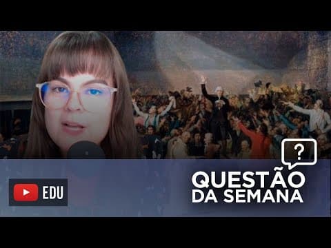 Thumbnail da aula: REVOLUÇÃO FRANCESA (DECLARAÇÃO DE DIREITOS) NO ENEM #enem #vestibular #revoluçãofrancesa