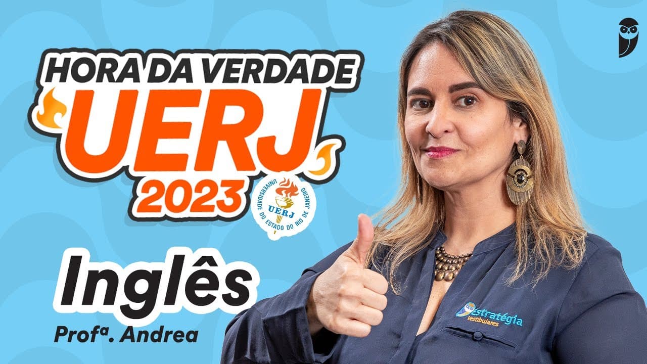 Thumbnail: Inglês - Hora da Verdade UERJ 2023 - Prof. Andrea Belo