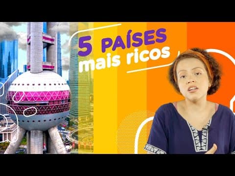 Thumbnail da aula: Os 5 países mais ricos do mundo segundo o PIB
