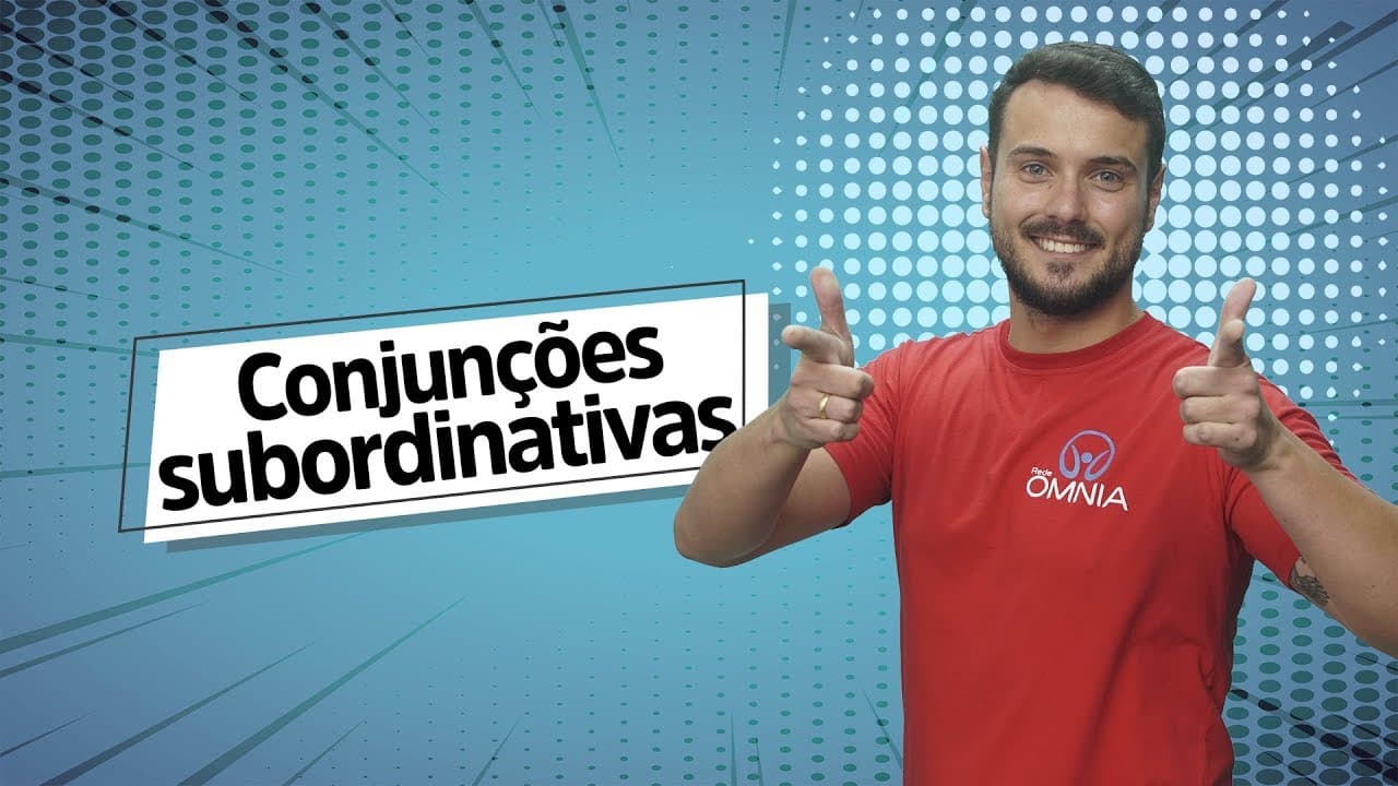 Thumbnail: Conjunções Subordinativas - Brasil Escola