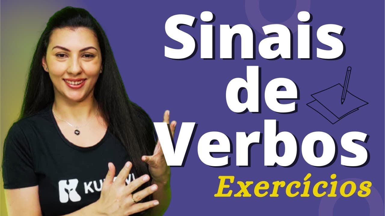 Thumbnail: Exercícios sinais de verbos | Libras | Aula #50